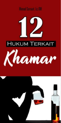 12 Hukum Terkait Khamar