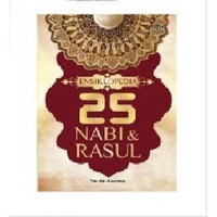 Ensiklopedia 25 Nabi dan Rasul