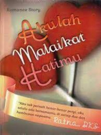 Akulah Malaikat Hatimu