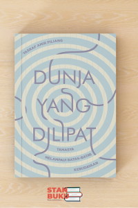 Dunia Yang Dilipat: Tamasya Melampui Batas-Batas Kebudayaan