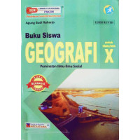 Buku Geografi Peminatan Ilmu-Ilmu Sosial Kelas X