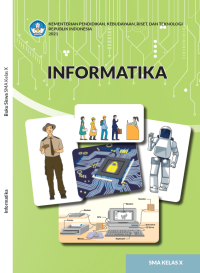 Informatika SMA Kelas X Kurikulum Merdeka