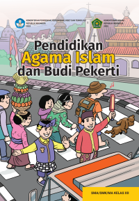 Pendidikan Agama Islam dan Budi Pekerti Kurikulum Merdeka SMA/SMK/MA Kelas XII