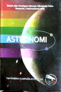 Bahan Ajar Persiapan Menuju Olimpiade Sains Nasional/Internasional: Astronomi