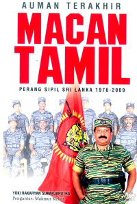 Auman Terakhir Macan Tamil: Perang Sipil Sri Lanka 1976-2009