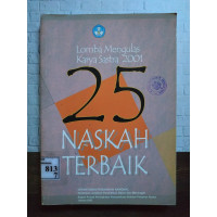 Lomba Mengulas Karya Sastra 2001 : 25 Naskah Terbaik