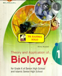 Theory and Application of Biology Bilingual for Grade X