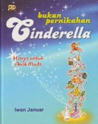 Bukan Pernikahan Cinderella