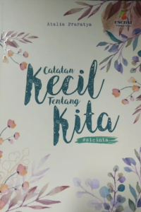 Catatan Kecil Tentang Kita