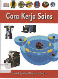 Ensiklopedia Mengenal Sains : Cara Kerja Sains