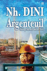 Argenteuil : Hidup Memisahkan Diri