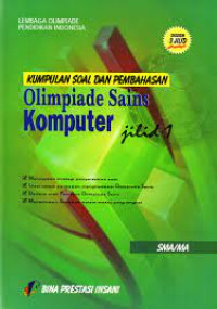 Kumpulan Soal dan Pembahasan Olimpiade Sains Komputer Jilid 1