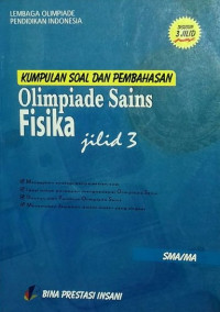 Kumpulan Soal dan Pembahasan Olimpiade Sains Fisika Jilid 3