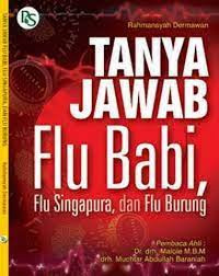 Tanya Jawab Flu Babi, Flu Singapura dan Flu Burung