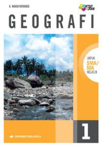 Geografi untuk SMA/MA Kelas X KTSP 2006