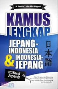 Kamus Lengkap Jepang-Indonesia dan Indonesia-Jepang