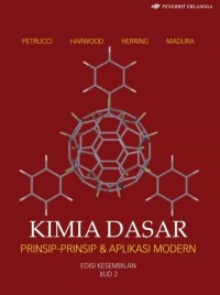 Kimia Dasar Prinsip-Prinsip & Aplikasi Modern: Edisi Kesembilan Jilid 2