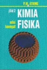 Kimia Fisika Jilid 2 Edisi Ke 4