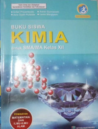 Kimia untuk SMA/ MA Kelas XII Peminatan Matematika dan Ilmu-Ilmu Alam