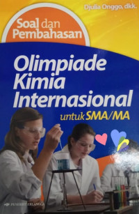 Soal dan Pembahasan Olimpiade Kimia Internasional untuk SMA/MA