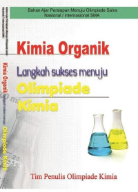 Kimia Organik: Langkah Sukses Menuju Olimpiade Kimia