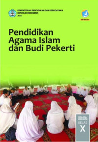 Pendidikan Agama Islam dan Budi Pekerti Kelas X