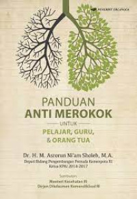 Panduan Anti Merokok untuk Pelajar, Guru dan Orang Tua