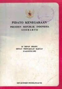 Pidato Kenegaraan Presiden Republik Indonesia Soeharto 15 Agustus 1992