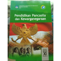 Pendidikan Pancasila dan Kewarganegaraan Kelas XI Semester 2 Revisi 2014