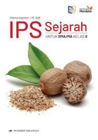 IPS Sejarah untuk SMA/MA Kelas X Kurikulum Merdeka