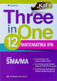 Kafe Three in One Matematika Jilid 12 IPA untuk SMA/MA