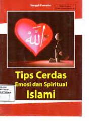 Tips Cerdas Emosi dan Spiritual Islami