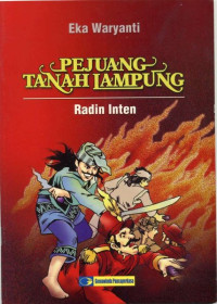 Pejuang Tanah Lampung : Radin Inten