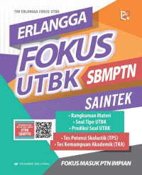 Erlangga Fokus UTBK SBMPTN SAINTEK