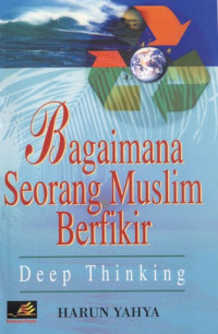 E-Book Bagaimana Seorang Muslim Berpikir