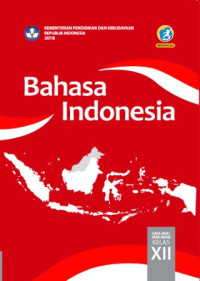 Bahasa Indonesia SMA/MA Kelas XII