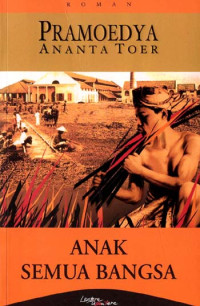 Anak Semua Bangsa/Pramoedya Ananta Toer