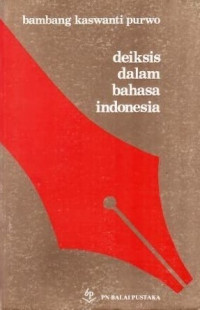 Deiksis dalam Bahasa Indonesia