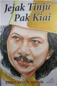 Jejak Tinju Pak Kiai