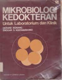 Mikrobiologi Kedokteran untuk Laboratorium dan Klinik