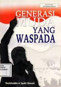 Generasi Muda yang Waspada