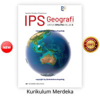 IPS Geografi Untuk SMA/MA Kelas X Kurikulum Merdeka 2021