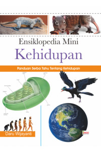 Ensiklopedia Mini Kehidupan: paduan Serba Tahu Tentang kehidupan