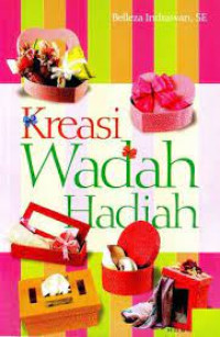 Kreasi Wadah untuk Hadiah